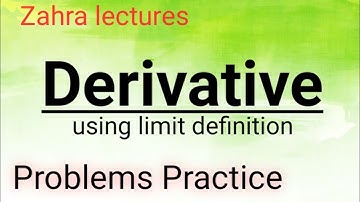 Calculus 1|| Derivative using limit definition in urdu / hindi || Maths zahra Lectures