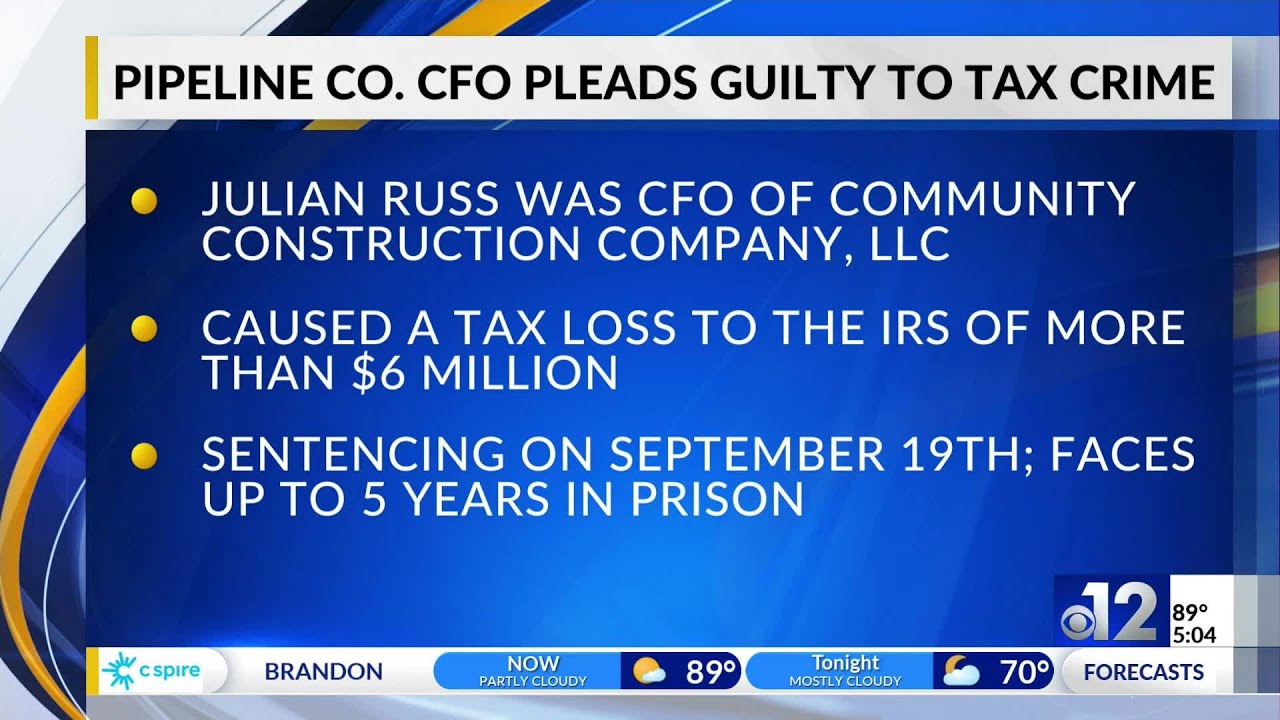 Mississippi construction firm’s CFO pleads guilty to tax crime - YouTube