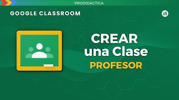 Google Classroom | Cómo crear una clase - Tutorial