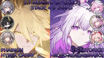 E1S1 Castorice Mono-Rem & E0S0 Phainon Hyper Carry | 3.7 MoC Floor 12 3 Stars | Honkai Star Rail