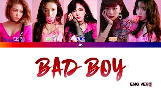 Red Velvet 레드벨벳 'Bad Boy' English Ver. (Color Coded Lyrics) [HAN_ROM_ENG]