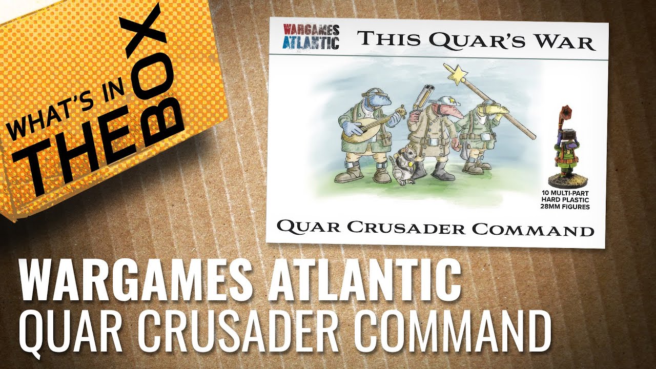 Unboxing: Quar Crusader Command | Wargames Atlantic