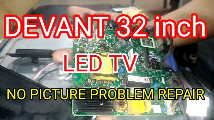 DEVANT 32 INCH LED TV NO PICTURE PROBLEM REPAIR