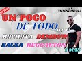 Bachata dembow salsa reggaeton y mas  un poco de todo mix vol 4   dj yeison la burla