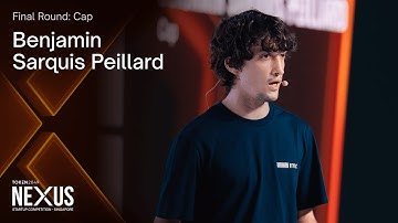 Benjamin Sarquis Peillard - NEXUS Final Round #2: Cap - TOKEN2049 Singapore 2025