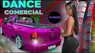 #ACREDANCE REMIX DANCE-COMERCIAL 2K24 (( DJ THOR BH ))