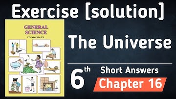 Exercise | 6th Science | chapter 16 | The Universe | Solutions |