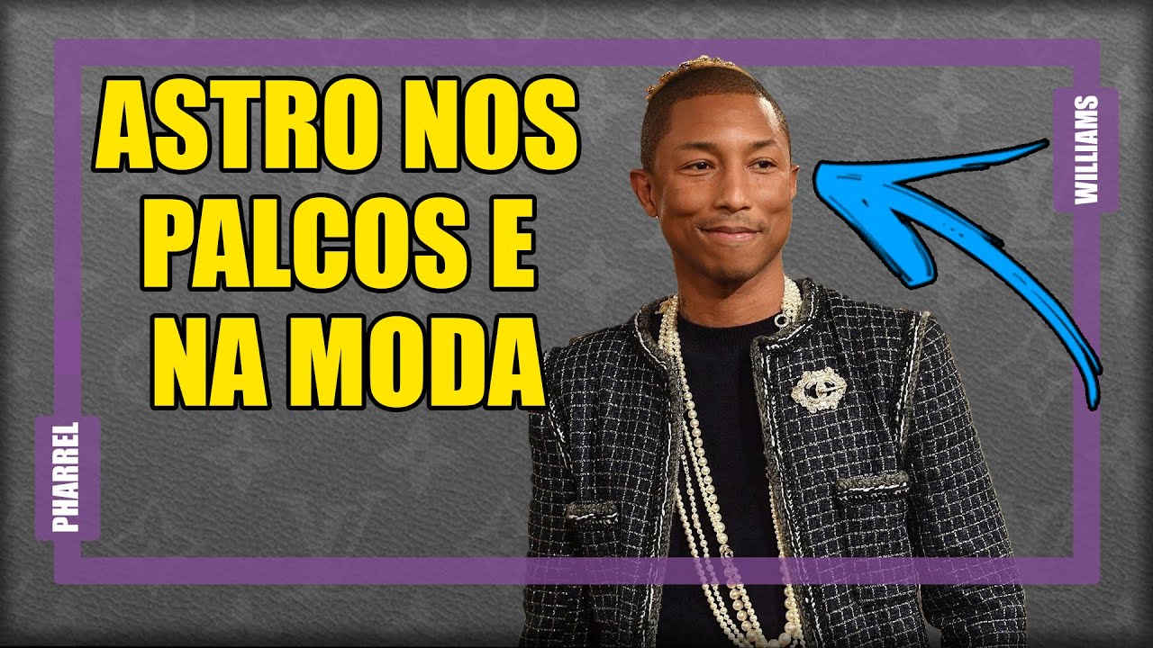 Por que PHARRELL WILLIAMS foi pra MODA? | #PorDentrodoHype