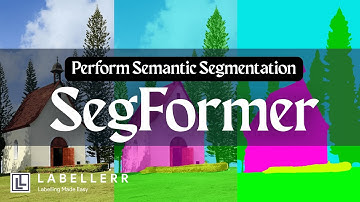 SegFormer Tutorial: Master Semantic Segmentation | Step-by-Step Guide