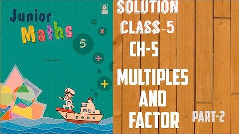 #PATHSALA_EXPRESS  A DAS GUPTA junior maths class 5th//CH-5 MULTIPLE & FACTOR PART-2/ #PATHSAlA_KIDS