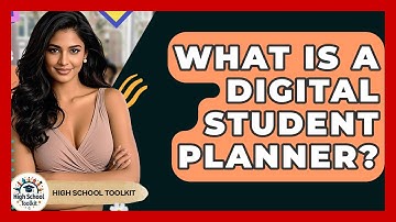 What Is A Digital Student Planner? - High School Toolkit