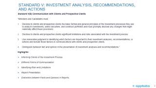 V. INVESTMENT ANALYSIS, RECOMMENDATIONS, AND ACTIONS - B. Communication with Clients