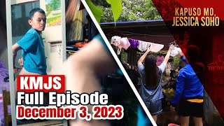 KMJS December 3, 2023 Full Episode | Kapuso Mo, Jessica Soho