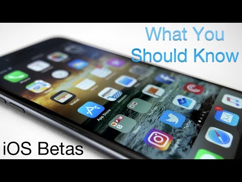 iOS Betas - What You Should Know