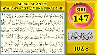 MENGAJI AL-QURAN JUZ 8 : SURAH AL-AN'AM (AYAT 147-151 / MUKA SURAT 148)