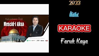 Mescid’i Aksa İlâhi Karaoke Yeni {2023} Resimi