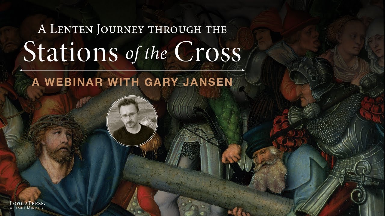 A Lenten Journey Through the Stations of the Cross - YouTube