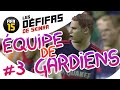 LE RETOURNÉ ACROBATIQUE DE NEUER!!!- L'équipe de gardiens - DÉFIFA #3