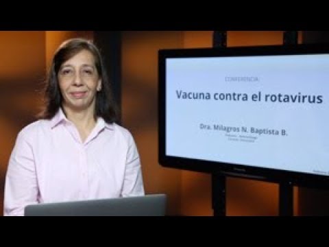 Vacuna contra el rotavirus - Dra. Milagros Baptista