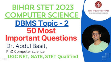 Bihar STET Computer Science Preparation 2023 | DBMS Topic -2 | 50 Important Questions with Answers