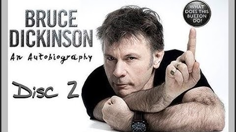 Bruce Dickinson: What Does This Button Do? - Disc2