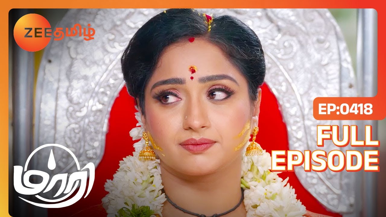 Haasini Sreeja Maari மூன்றுபேருக்குமே வளைகாப்பு  | Maari | Full Ep  418 | Zee Tamil | 22 Dec 23