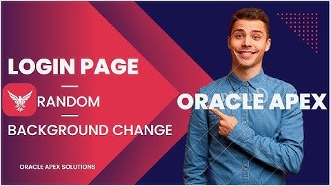 Login Page  - Auto Background Change #oracle #oracleapex #apex