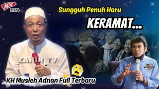 Penuh Haru 'KERAMAT' // KH Musleh Adnan Terbaru 2024 LIVE Jatisari