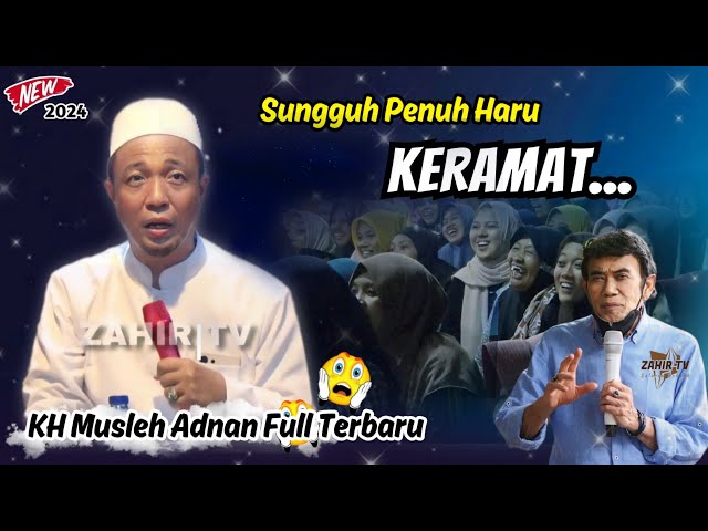 Penuh Haru KERAMAT // KH Musleh Adnan Terbaru 2024 LIVE Jatisari class=