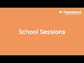 Update: School Sessions