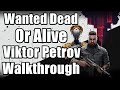 Find viktor  wanted dead or alive viktor petrov full walkthrough  atomic heart