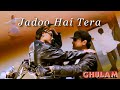 Jadoo Hai Tera Hi Jadoo Ghulam Aamir Khan Rani Mukherjee Kumar Sanu Alka Yagnik 90 S Hits 