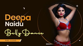 Deepa Naidu | School Of Belly Dance | Class 1