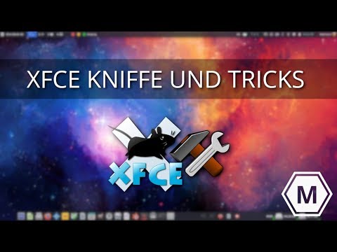 XFCE: Kniffe und Tricks
