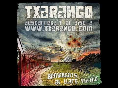 1. Benvinguts - Txarango