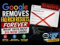 Google Removes FAQ Rich Results Forever — What SEOs Must Do Now(2026)