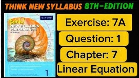 Exercise 7A || Question 1 || 8th edition book 1 || d1 || Chapter 7 || linear Equations || maths