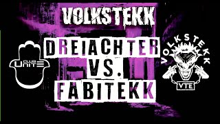 Live Video :Fabitekk vs. Dreiachter at VTE | Club Unit E