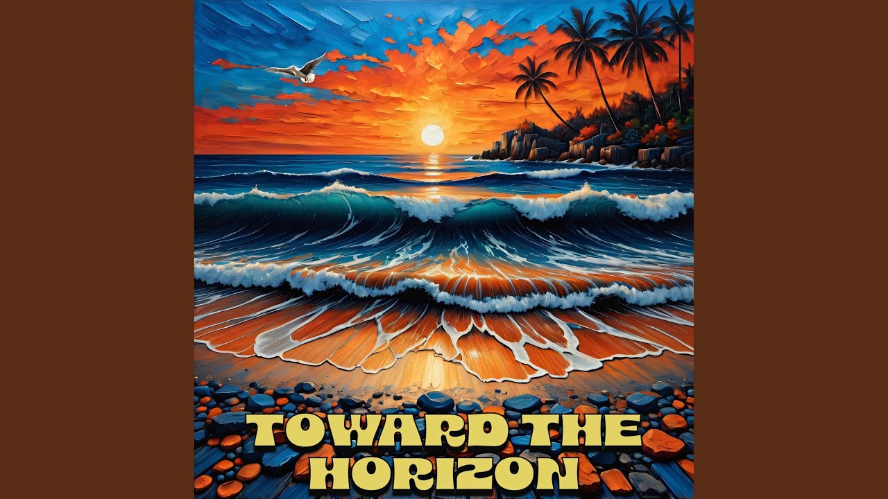 Guarda Toward The Horizon su YouTube Guarda Toward The Horizon su YouTube