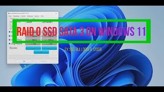 HOW FAST RAID 0 SSD SATA ON WINDOWS 11?