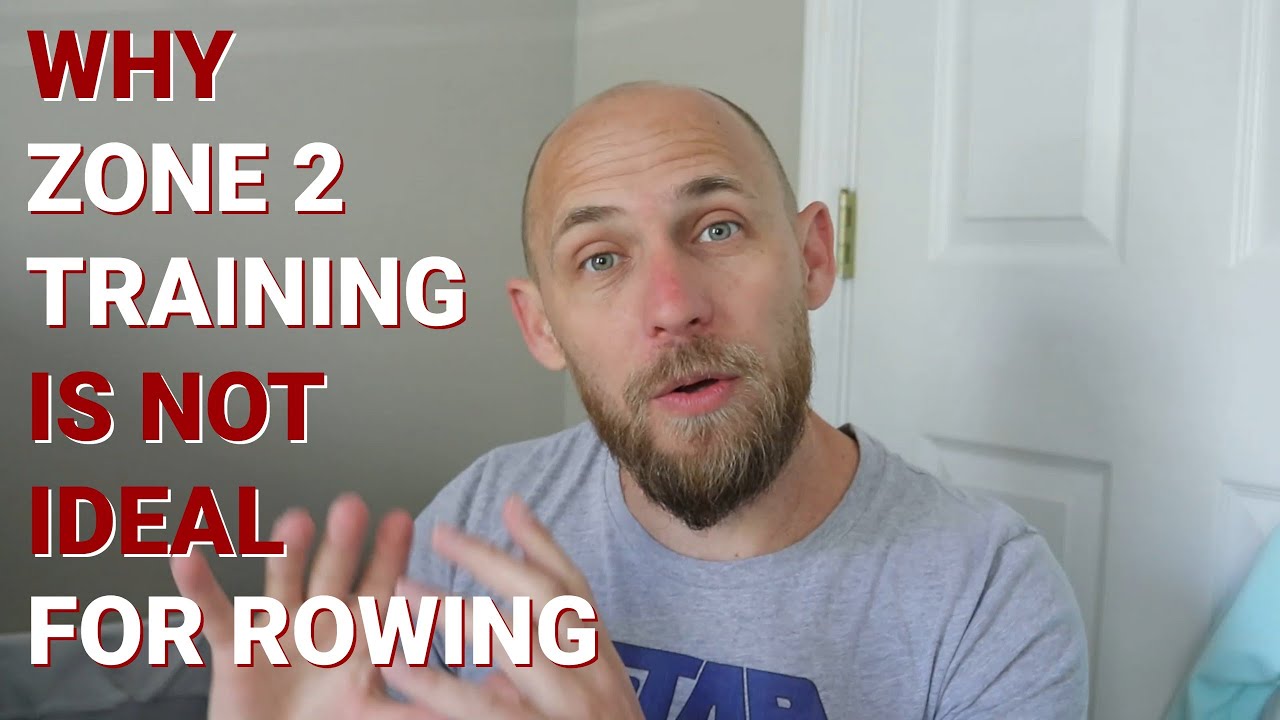 Why Zone 2 (aka Long Slow Distance) IS NOT IDEAL for Rowing YouTube