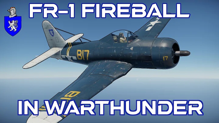 FR-1 Fireball In War Thunder : A Basic Review