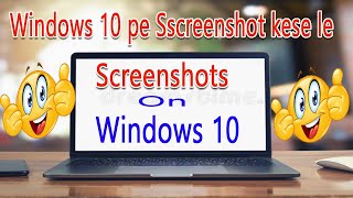 How To Screenshots On Windows 10 | Windows 10 pe Screenshots kese le | Resimi