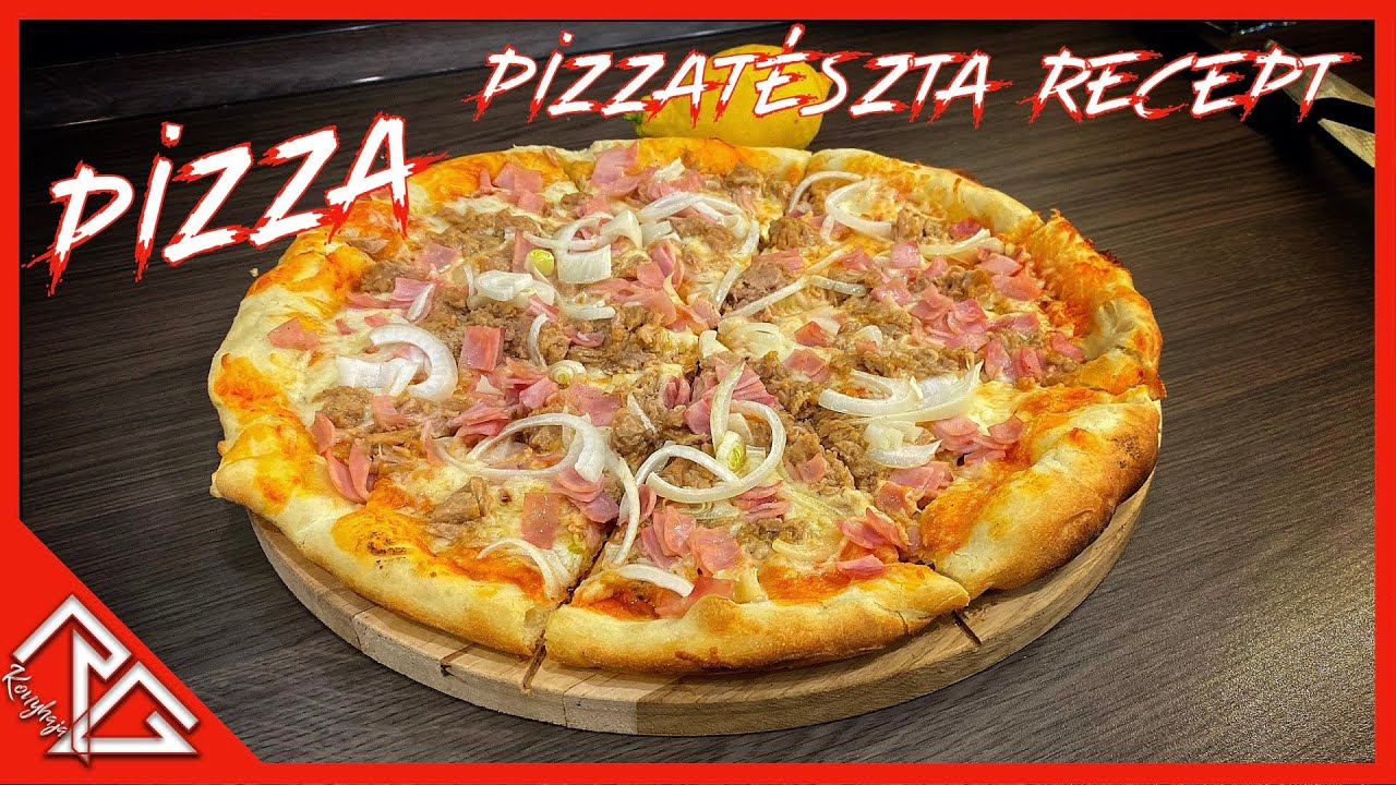 PIZZA | Pizzatészta recept - RG KONYHÁJA