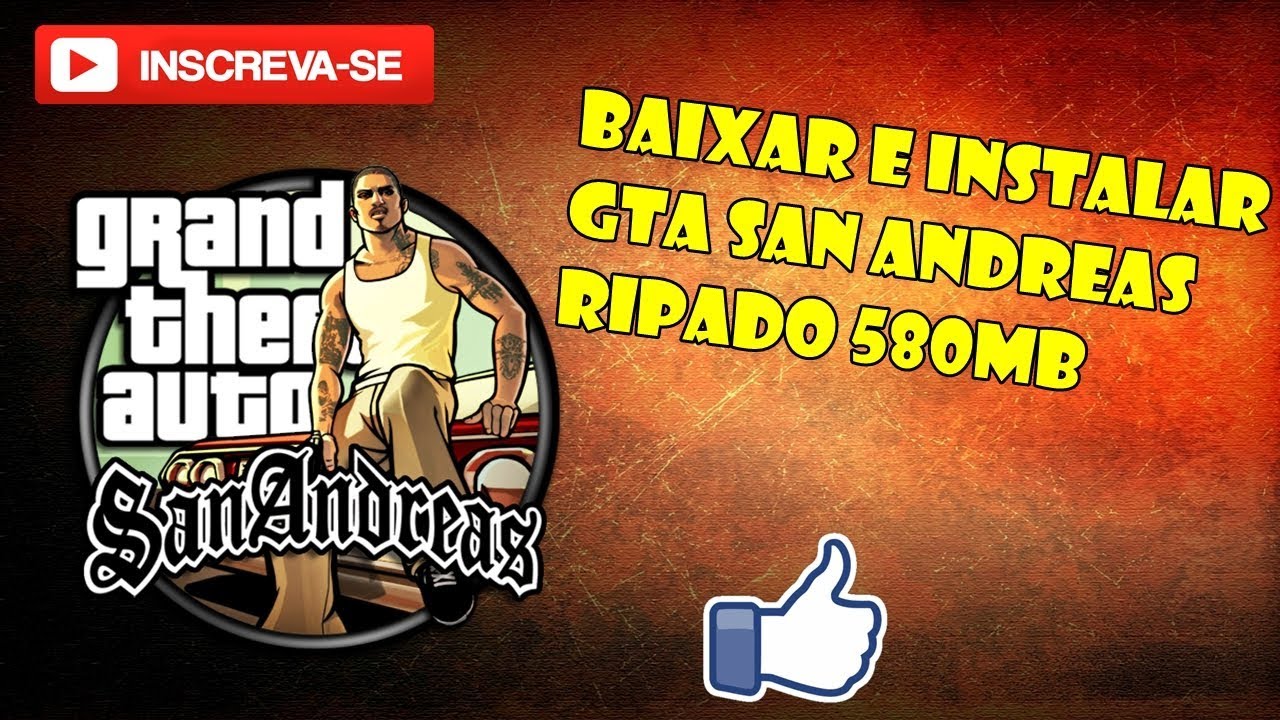 GTA San Andreas RIP 585mb em Português :: download de jogos