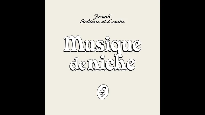 Joseph Schiano di Lombo - Musique de niche (Full A...