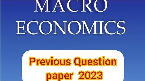 Macro Economics OEC  NEP BA/B.Com 3rd Sem  previous question paper 2023 @s_ramgeri06