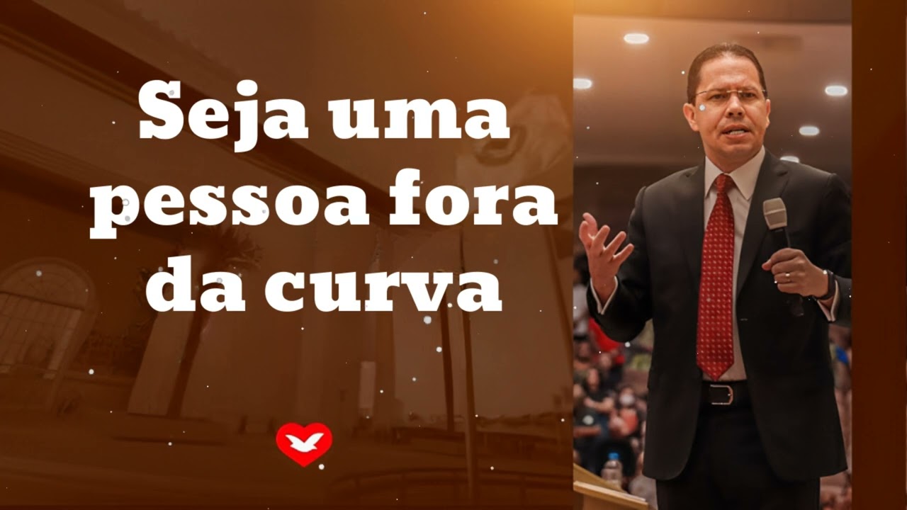 Seja uma pessoa fora da curva || Jadson Santos