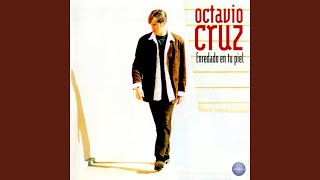 Video thumbnail of "Octavio Cruz - Prohibido"