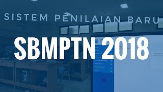 Sistem Penilaian Baru SBMPTN 2018, Simak Penjelasannya